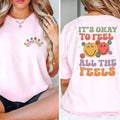 t's Okay To Feel All The Feels Shirt, Mental Health Awareness Shirt, Psychologists Shirt Hoodie, Sweatshirt | ZylaModa.com