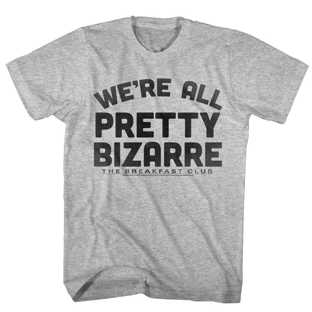 The Breakfast Club - Pretty Bizarre T-Shirt Hoodie, Sweatshirt | ZylaModa.com (Image 1)