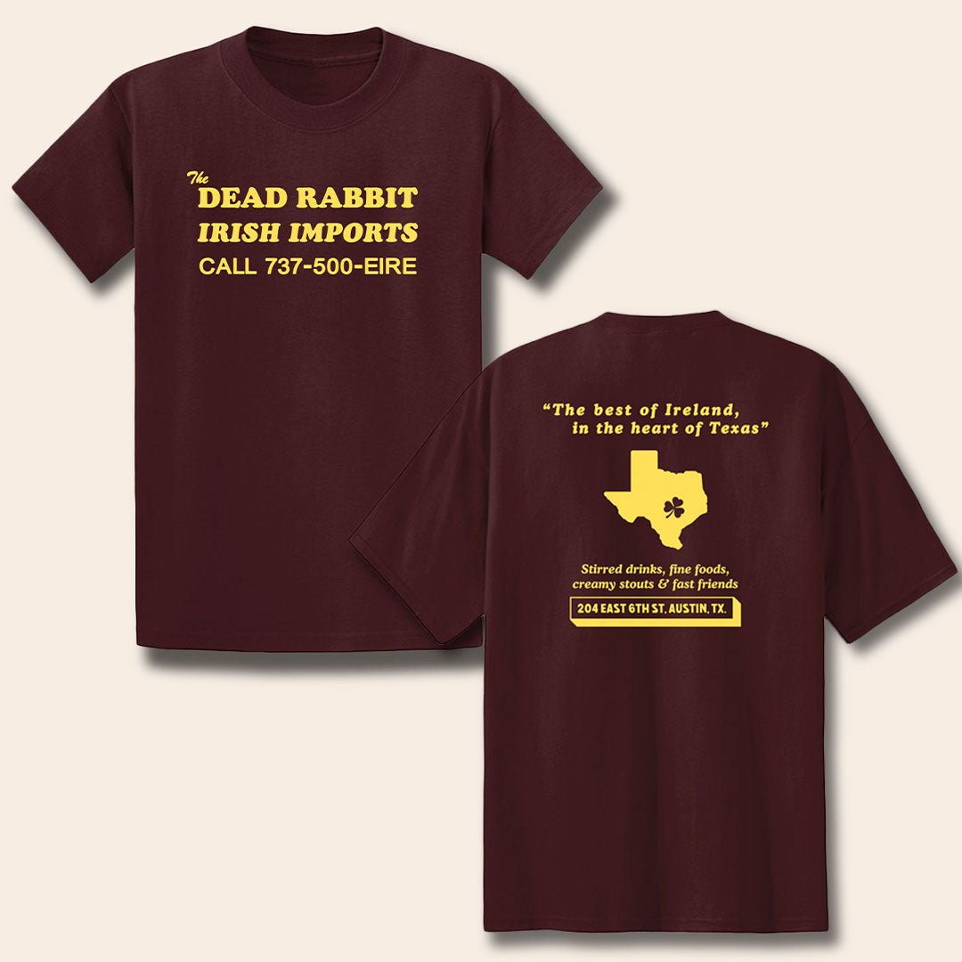 The Dead Rabbit - Irish Imports Deep in the Heart of Texas T-Shirt (Image 1)