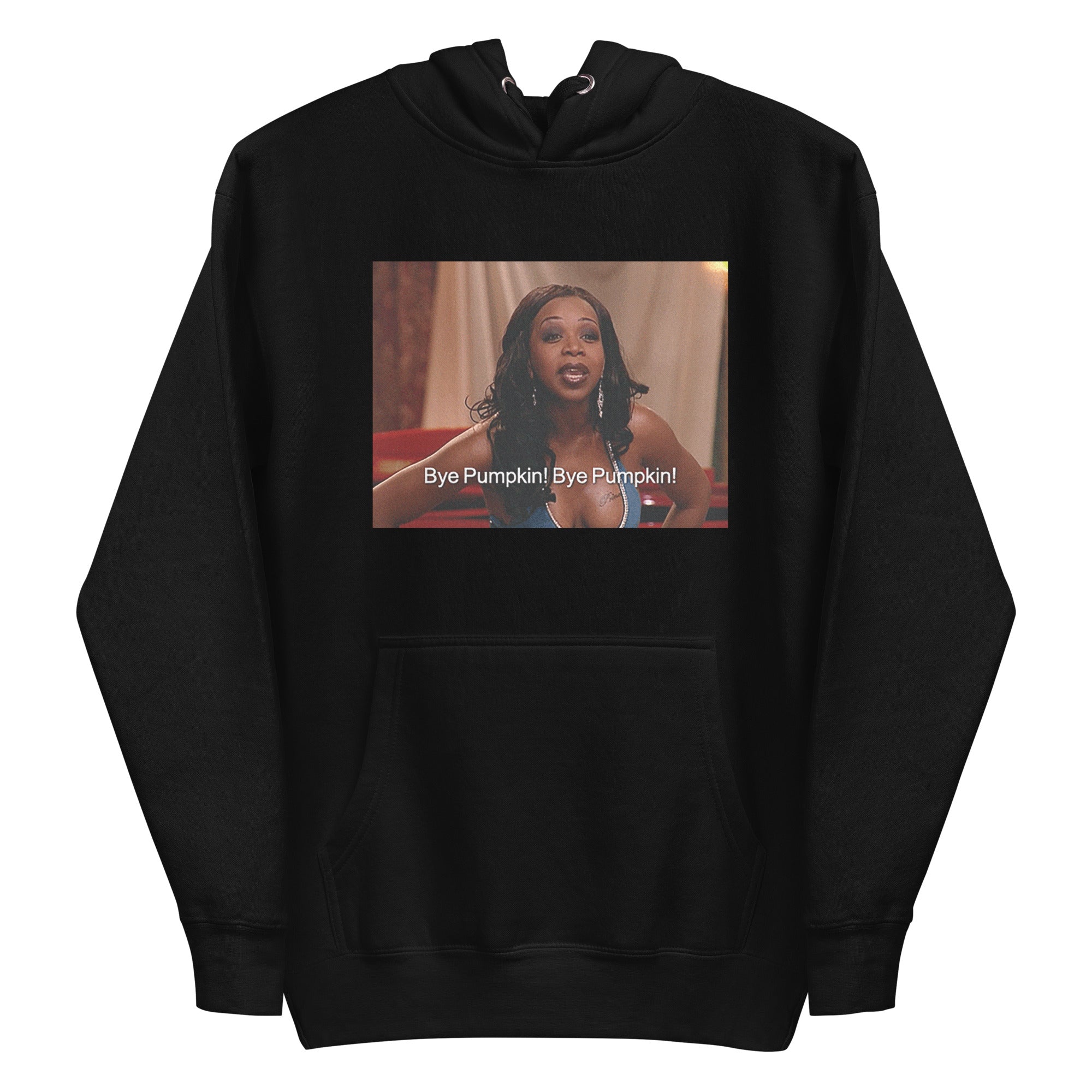 Tiffany Pollard - Bye Pumpkin Premium Hoodie T-Shirts, Sweatshirt | ZylaModa.com (Image 1)