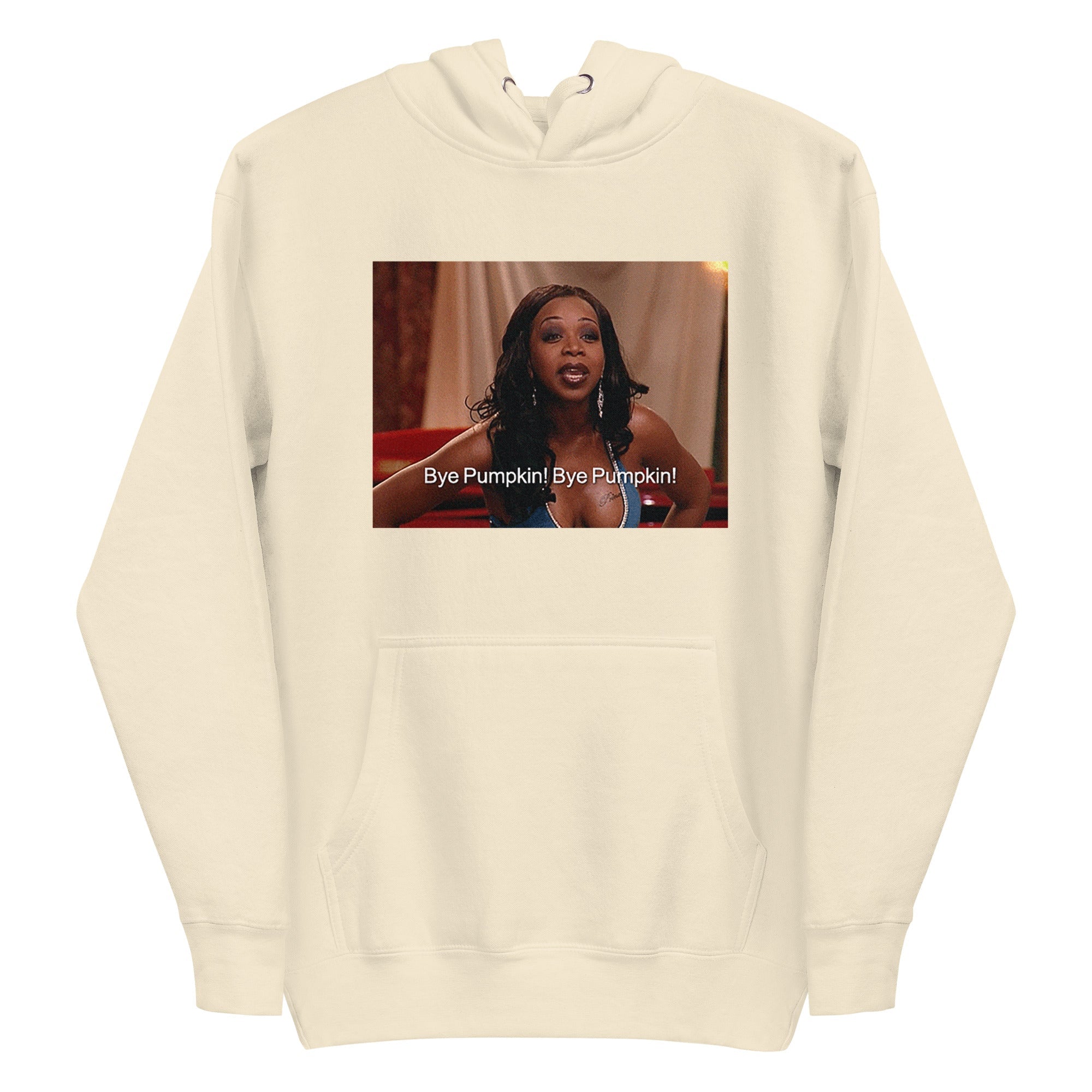 Tiffany Pollard - Bye Pumpkin Premium Hoodie T-Shirts, Sweatshirt | ZylaModa.com (Image 2)