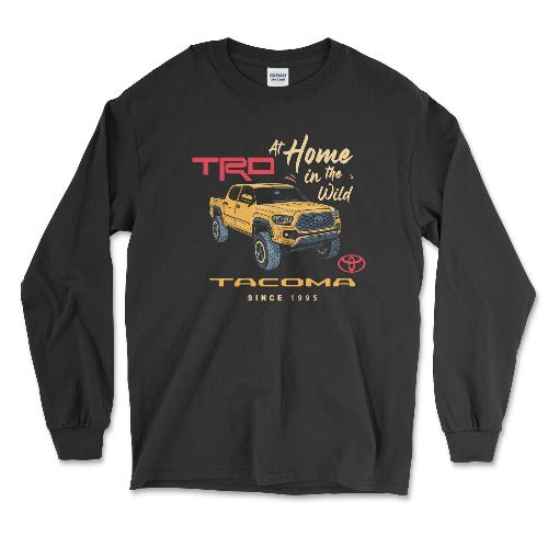 Toyota Tacoma At Home in the Wild 4x4 Long Sleeve Tee Hoodie, Sweatshirt | ZylaModa.com (Image 1)
