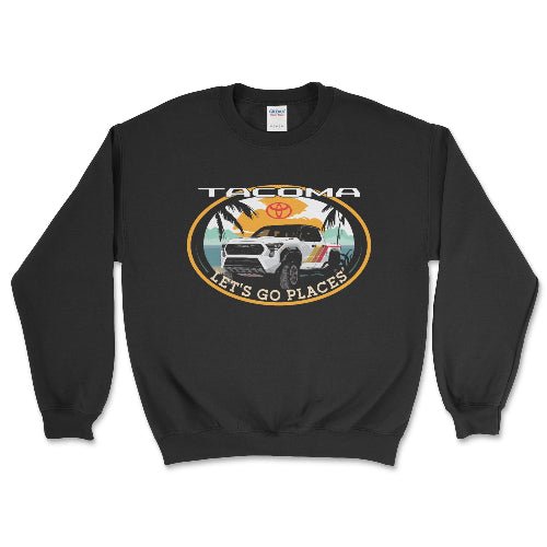 Toyota Tacoma Pick-up Truck 4 x 4 Let's Go Places Sweatshirt T-Shirts, Hoodie | ZylaModa.com (Image 3)