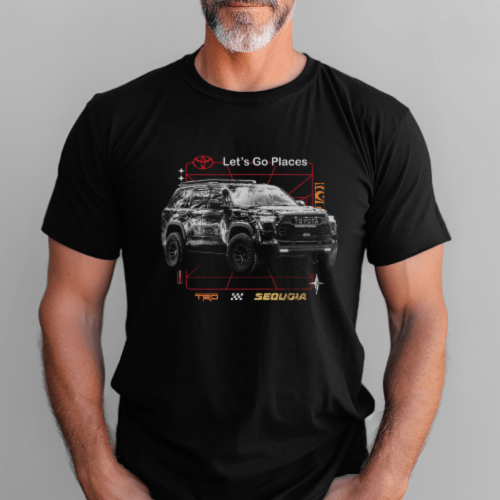 Toyota TRD Sequoia Let's Go Places 4x4 T-shirt Hoodie, Sweatshirt | ZylaModa.com (Image 3)