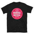 Marriage Material T-Shirt Hoodie, Sweatshirt | ZylaModa.com (Image 1)