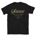 Science: Because Figuring Things Out Is Sexy T-Shirt Hoodie, Sweatshirt | ZylaModa.com (Image 1)