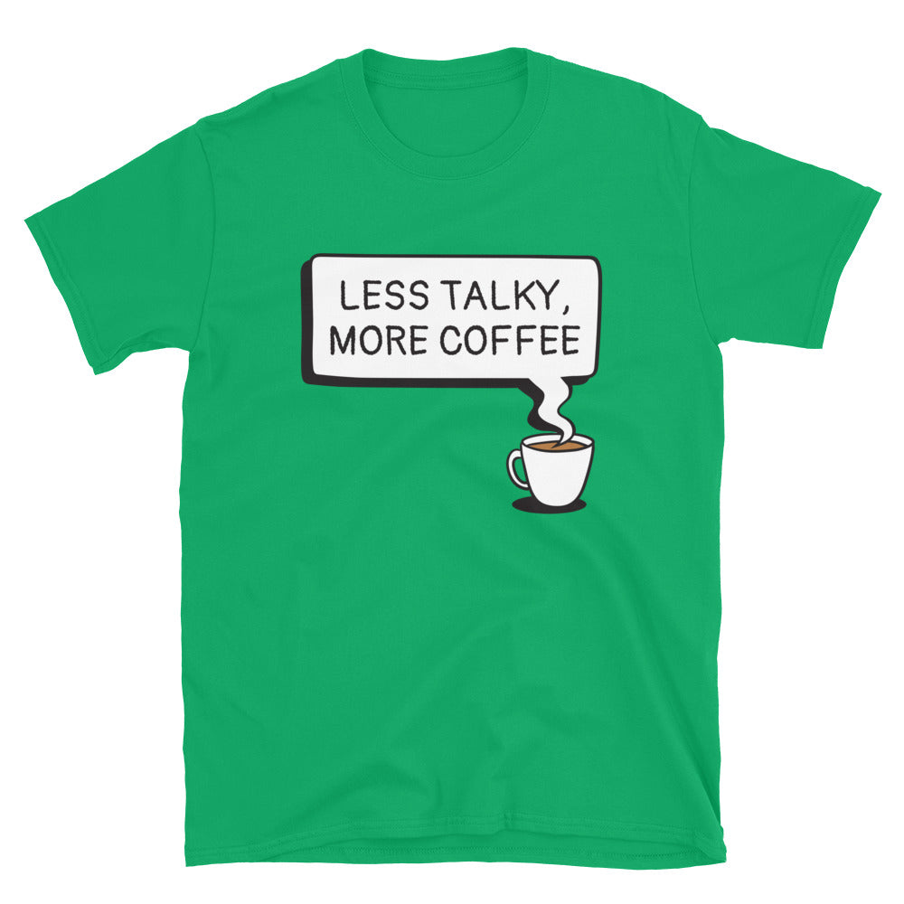 Less Talky, More Coffee T-Shirt Hoodie, Sweatshirt | ZylaModa.com (Image 3)