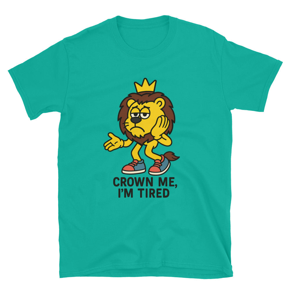 Leo: Crown Me, IÃ¢â‚¬â„¢m Tired T-Shirt Hoodie, Sweatshirt | ZylaModa.com (Image 3)