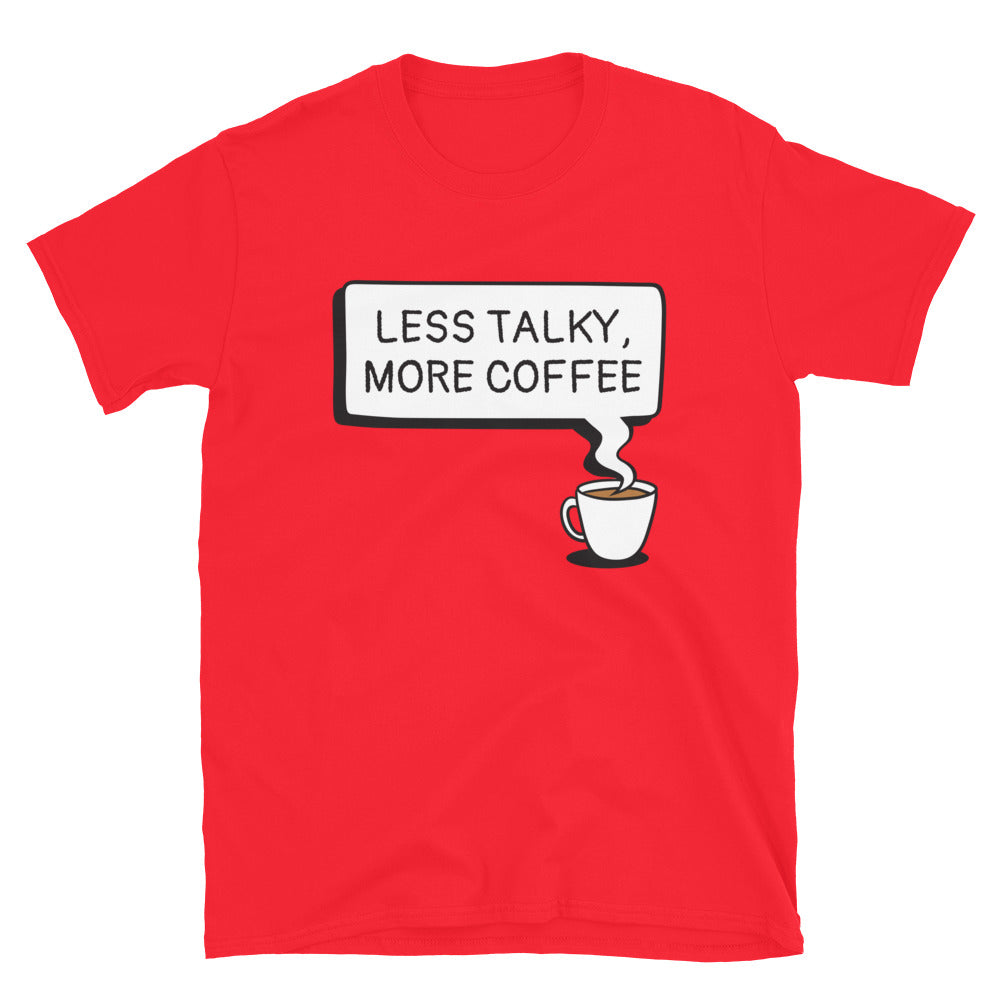 Less Talky, More Coffee T-Shirt Hoodie, Sweatshirt | ZylaModa.com (Image 5)