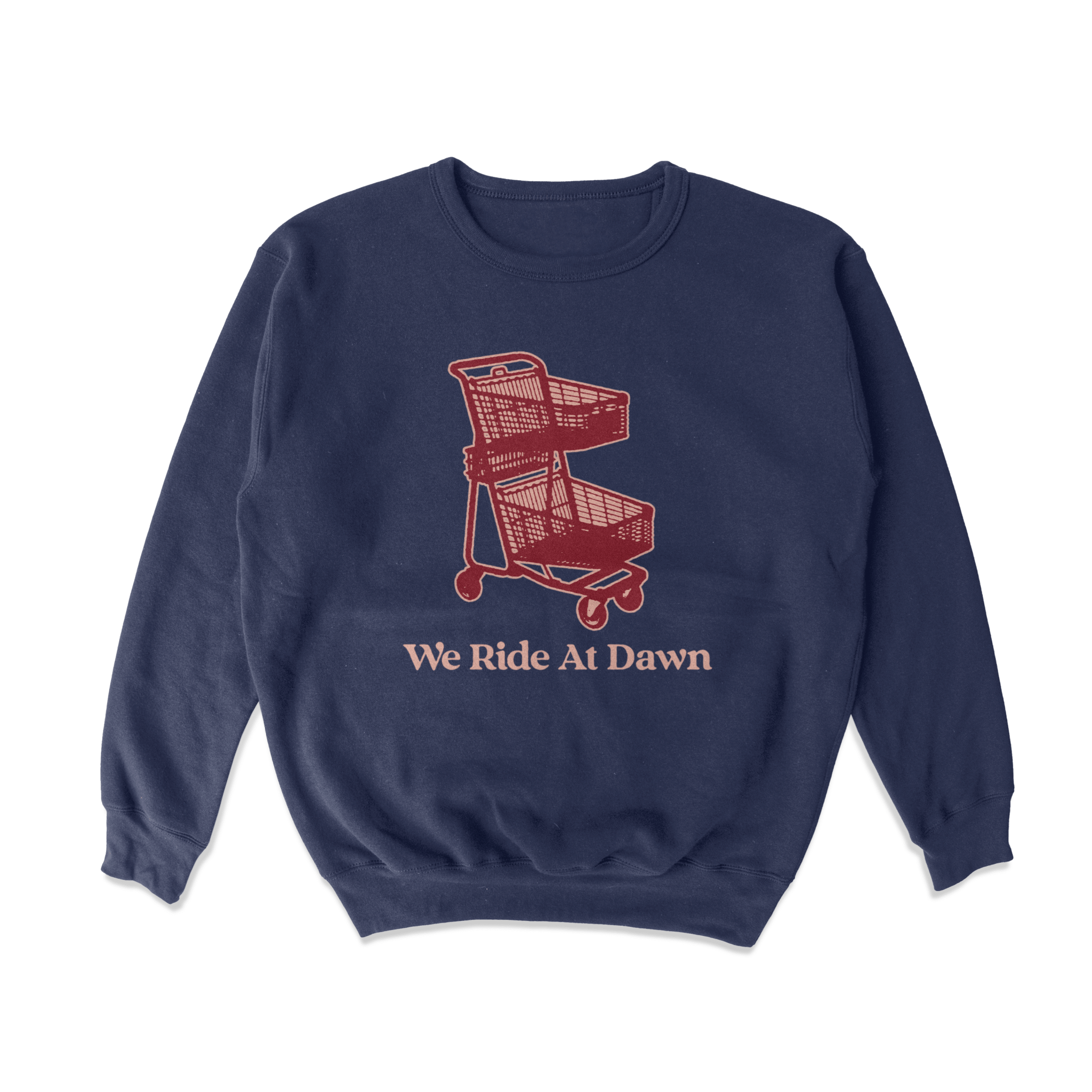 We Ride At Dawn Cart Crewneck Sweatshirt T-Shirts, Hoodie | ZylaModa.com (Image 1)