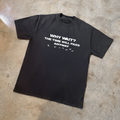 'WHY WAIT?' FADED BLACK HEAVYWEIGHT TEE Hoodie, Sweatshirt | ZylaModa.com (Image 1)